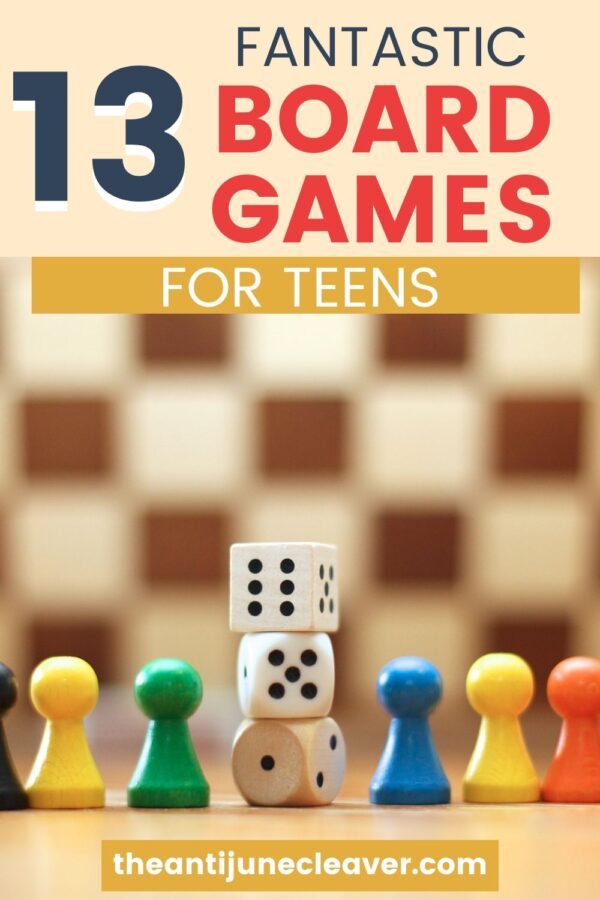 13 Fantastic Board Games for Teens Haus of Boys